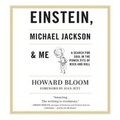 Cover: Einstein, Michael Jackson & Me - Blackstone Publishing