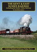 Cover: The Kent and East Sussex Railway - Mainline & Maritime Ltd