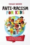 Cover: Anti-Racism for Kids - Viem Ltd
