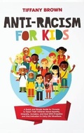 Cover: Anti-Racism for Kids - Viem Ltd