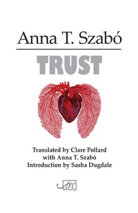 Enlarge image Cover: Trust - Arc Publications
