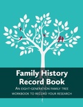 Cover: Family History Record Book - Heritage Hunter