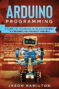 Enlarge image Cover: Arduino Programming - Blue chip Publishing