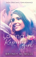 Cover: Loving His Reporter Girl - Crystal Canyon Publishing