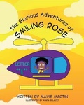 Cover: The Glorious Adventures of Smiling Rose Letter "I" - Mavis Okpako