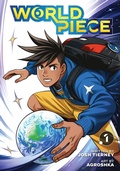 Cover: World Piece, Vol. 1 - Viz Media, Subs. of Shogakukan Inc