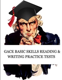 Enlarge image Cover: GACE Basic Skills Reading and Writing Practice Tests - Exam SAM