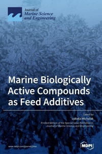 Enlarge image Cover: Marine Biologically Active Compounds as Feed Additives - MDPI AG