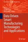Cover: Data Driven Smart Manufacturing Technologies and Applications - Springer