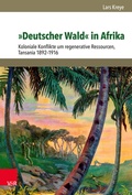 Cover: &raquo;Deutscher Wald&laquo; in Afrika - Vandenhoeck & Ruprecht