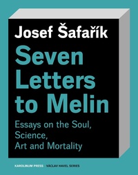 Enlarge image Cover: Seven Letters to Melin - Karolinum Press