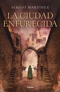 Cover: La ciudad enfurecida / The City Enraged - Grijalbo