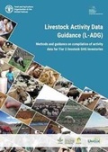 Cover: Livestock Activity Data Guidance (L-ADG) - Food & Agriculture Organization of the United Nations (FAO)