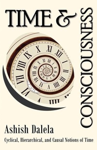 Abbildung von: Time and Consciousness - Shabda Press