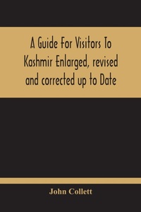 Enlarge image Cover: A Guide For Visitors To Kashmir - ALPHA EDITION