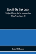 Cover: Lives Of The Irish Saints - ALPHA EDITION