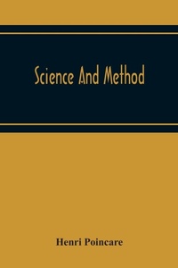 Enlarge image Cover: Science And Method - ALPHA EDITION