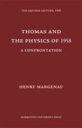 Cover: Thomas and the Physics of 1958 - Marquette University Press