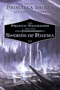 Enlarge image Cover: Prince Warriors and the Swords of Rhema, The - LifeWay Christian Resources
