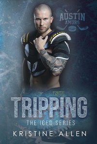 Enlarge image Cover: Tripping (The Iced Series, #2) - Demented Sons Publishing LLC