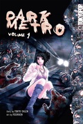 Cover: Dark Metro manga volume 1 - TOKYOPOP