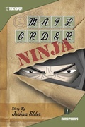 Cover: Mail Order Ninja, Volume 1 - TOKYOPOP