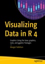 Cover: Visualizing Data in R 4 - APress