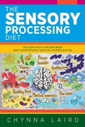 Cover: The Sensory Processing Diet - Loving Healing Press