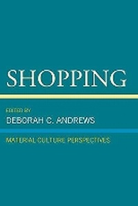 Enlarge image Cover: Shopping - University of Delaware Press