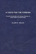 Cover: A Taste for the Foreign - University of Delaware Press