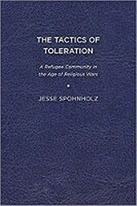 Enlarge image Cover: The Tactics of Toleration - University of Delaware Press