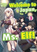 Cover: Welcome to Japan, Ms. Elf! Volume 3 - J-Novel Club