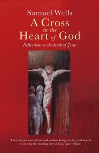 Abbildung von: A Cross in the Heart of God - Hymns Ancient & Modern