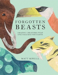 Enlarge image Cover: Forgotten Beasts - HarperCollins Publishers