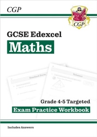 Enlarge image Cover: GCSE Maths Edexcel Grade 4-5 Targeted Exam Practice Workbook (includes Answers) - Coordination Group Publications Ltd (CGP)