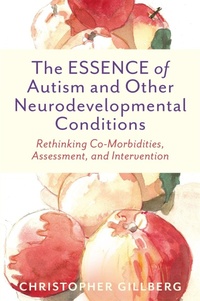 Enlarge image Cover: The ESSENCE of Autism and Other Neurodevelopmental Conditions - Jessica Kingsley Publishers