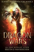 Cover: Dragon Wars (Slayers & Protectors, #2) - Slayers & Protectors