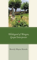 Cover: Hildegard of Bingen, Gospel Interpreter - Lexington Books/Fortress Academic