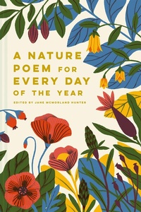 Abbildung von: A Nature Poem for Every Day of the Year - Batsford