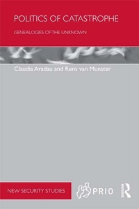 Enlarge image Cover: Politics of Catastrophe - Routledge
