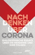 Cover: Nachdenken &uuml;ber Corona - Reclam