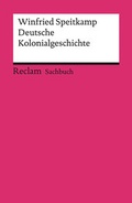 Abbildung von: Deutsche Kolonialgeschichte - Reclam