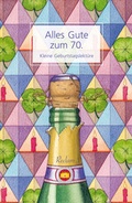 Cover: Alles Gute zum 70. Kleine Geburtstagslekt&uuml;re - Reclam