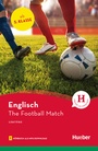Cover: The Football Match - Hueber Verlag