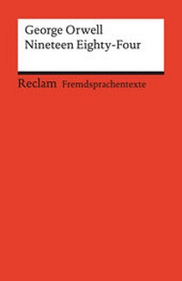 Abbildung von: Nineteen Eighty-Four - Reclam