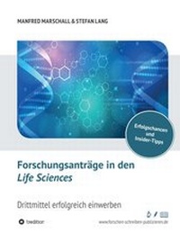Abbildung von: Forschungsanträge in den Life Sciences - tredition