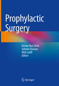 Abbildung von: Prophylactic Surgery - Springer