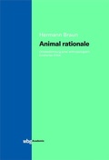 Cover: Animal rationale - wbg Academic in Herder