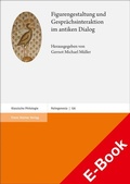 Cover: Figurengestaltung und Gespr&auml;chsinteraktion im antiken Dialog - Franz Steiner Verlag