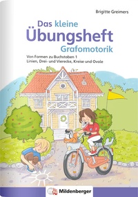 Abbildung von: Das kleine Übungsheft Grafomotorik, Heft 1 - Mildenberger Verlag GmbH
